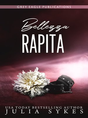 cover image of Bellezza Rapita
